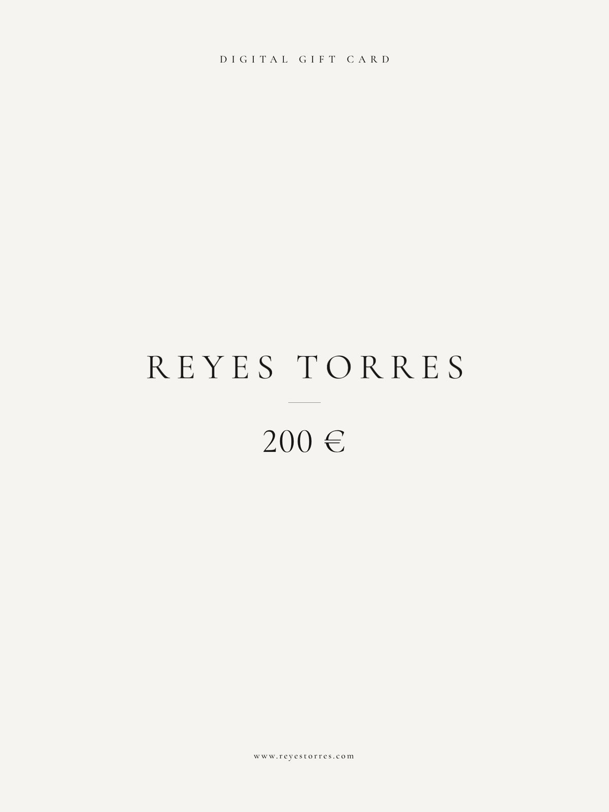 Reyes Torres tarjeta regalo digital 200 €